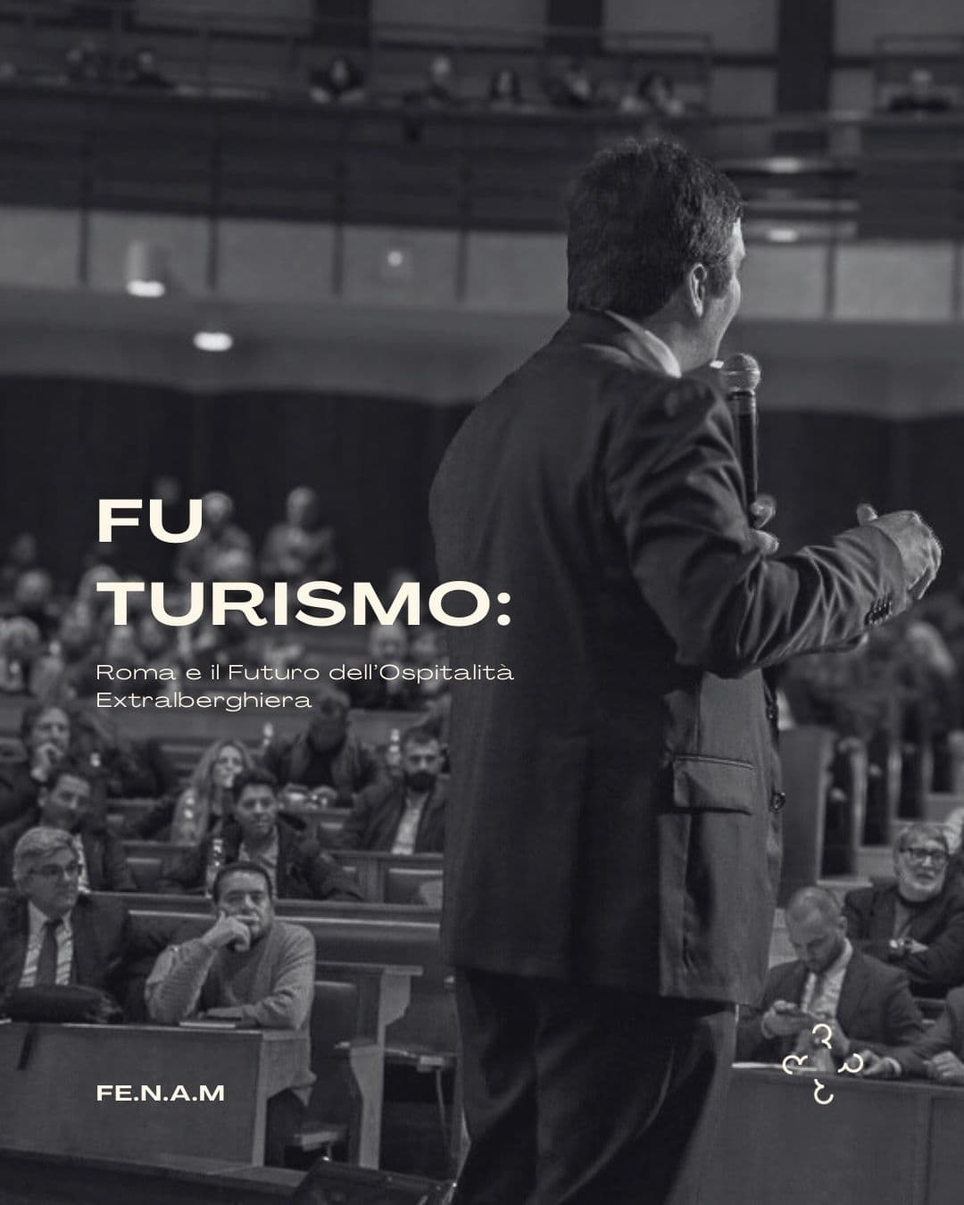 FU TURISMO: Roma e il Futuro dell’Ospitalità Extralberghiera
