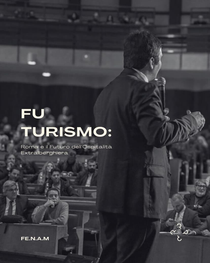 FU TURISMO: Roma e il Futuro dell’Ospitalità Extralberghiera 1